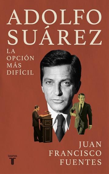 ADOLFO SUÁREZ | 9788430628537 | FUENTES, JUAN FRANCISCO | Llibreria L'Illa - Llibreria Online de Mollet - Comprar llibres online