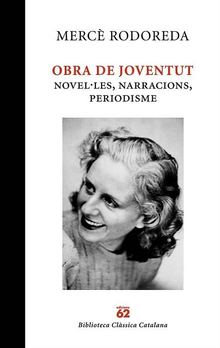 OBRA DE JOVENTUT | 9788429761887 | RODOREDA, MERCE | Llibreria L'Illa - Llibreria Online de Mollet - Comprar llibres online