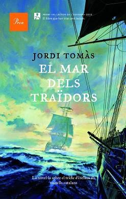 MAR DELS TRAÏDORS, EL | 9788475883625 | TOMÀS, JORDI | Llibreria L'Illa - Llibreria Online de Mollet - Comprar llibres online