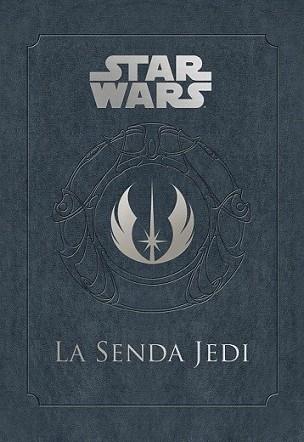 SENDA JEDI, LA | 9788448044695 | AA. VV. | Llibreria L'Illa - Llibreria Online de Mollet - Comprar llibres online
