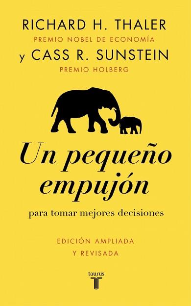 PEQUEÑO EMPUJÓN, UN | 9788430628872 | THALER, RICHARD H./SUNSTEIN, CASS R. | Llibreria L'Illa - Llibreria Online de Mollet - Comprar llibres online