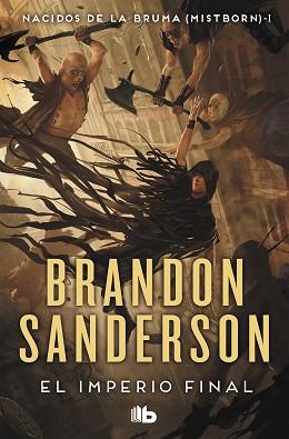 IMPERIO FINAL (NACIDOS DE LA BRUMA [MISTBORN] 1) | 9788413143194 | SANDERSON, BRANDON