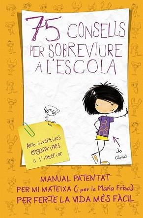 75 CONSELLS PER SOBREVIURE A L'ESCOLA | 9788420411019 | FRIAS, MARIA | Llibreria L'Illa - Llibreria Online de Mollet - Comprar llibres online