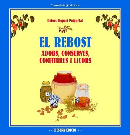 REBOST, EL | 9788490342176 | LLOPART PUIGPELAT, DOLORS