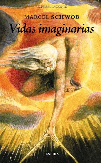 VIDAS IMAGINARIAS | 9788492491025 | SCHWOB, MARCEL | Llibreria L'Illa - Llibreria Online de Mollet - Comprar llibres online