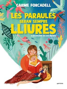PARAULES SERAN SEMPRE LLIURES, LES | 9788418483790 | FORCADELL, CARME | Llibreria L'Illa - Llibreria Online de Mollet - Comprar llibres online
