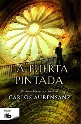 PUERTA PINTADA, LA | 9788490701836 | AURENSANZ, CARLOS