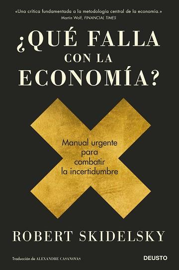 QUÉ FALLA CON LA ECONOMÍA? | 9788423432042 | SKIDELSKY, ROBERT | Llibreria L'Illa - Llibreria Online de Mollet - Comprar llibres online