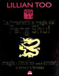 IRRESISTIBLE MAGIA DEL FENG SHUI, LA | 9788497541084 | TOO, LILLIAN | Llibreria L'Illa - Llibreria Online de Mollet - Comprar llibres online