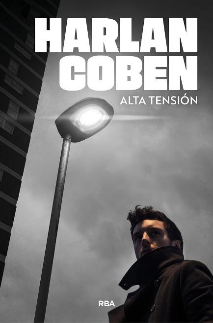 ALTA TENSIÓN | 9788410989931 | COBEN, HARLAN | Llibreria L'Illa - Llibreria Online de Mollet - Comprar llibres online