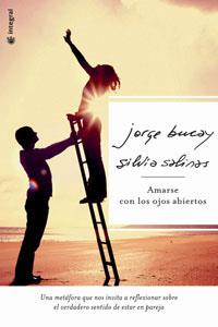 AMARSE CON LOS OJOS ABIERTOS (+CD) | 9788478718207 | BUCAY, JORGE/SALINAS, SILVIA | Llibreria L'Illa - Llibreria Online de Mollet - Comprar llibres online