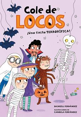FIESTA TERRORÍFICA (COLE DE LOCOS 4), UNA | 9788417736194 | FERNÁNDEZ PENA, DASHIELL