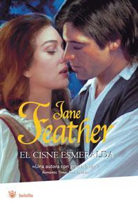 CISNE ESMERALDA, EL | 9788498673265 | FEATHER, JANE | Llibreria L'Illa - Llibreria Online de Mollet - Comprar llibres online