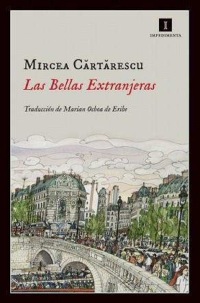 BELLAS EXTRANJERAS, LAS | 9788415578550 | CARTARESCU, MIRCEA | Llibreria L'Illa - Llibreria Online de Mollet - Comprar llibres online