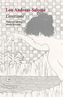 EROTISME, L' | 9788412452716 | ANDREAS-SALOMÉ, LOU | Llibreria L'Illa - Llibreria Online de Mollet - Comprar llibres online