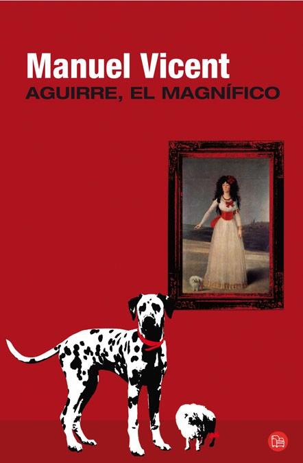 AGUIRRE EL MAGNIFICO | 9788466325318 | VICENT, MANUEL | Llibreria L'Illa - Llibreria Online de Mollet - Comprar llibres online