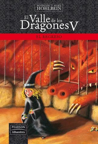 VALLE DE LOS DRAGONES V, EL | 9788420554808 | WOLFGANG / HEIKE HOHLBEIN