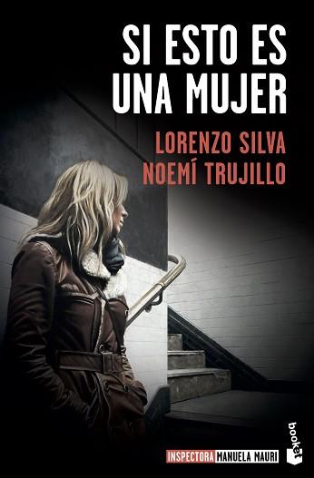 SI ESTO ES UNA MUJER | 9788423357642 | SILVA, LORENZO/TRUJILLO, NOEMÍ | Llibreria L'Illa - Llibreria Online de Mollet - Comprar llibres online