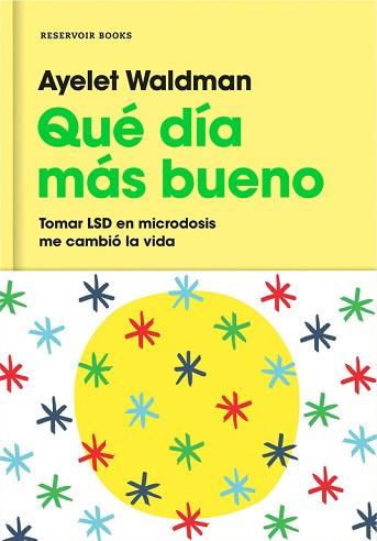 QUÉ DÍA MÁS BUENO | 9788417125066 | WALDMAN, AYELET | Llibreria L'Illa - Llibreria Online de Mollet - Comprar llibres online