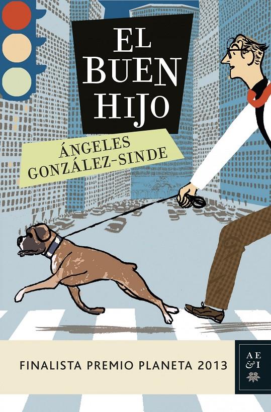 BUEN HIJO, EL | 9788408119951 | GONZÁLEZ-SINDE, ANGELES