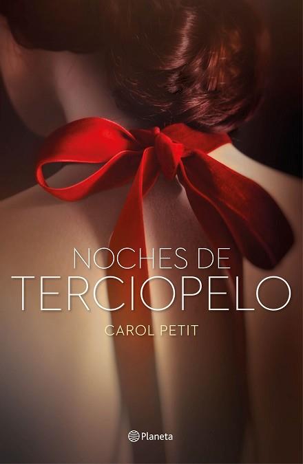 NOCHES DE TERCIOPELO | 9788408159766 | PETIT, CAROL | Llibreria L'Illa - Llibreria Online de Mollet - Comprar llibres online