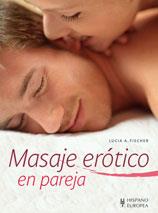 MASAJE EROTICO EN PAREJA | 9788425519994 | FISHER, LUCIA
