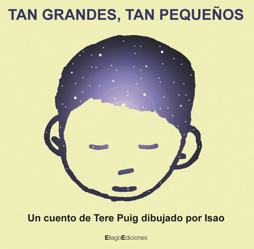 TAN GRANDES TAN PEQUEÑOS | 9788496720626 | PUIG CALZADILLA, MARIA TERESA
