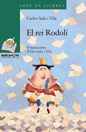 REI RODOLÍ, EL | 9788448926847 | SALA I VILA, CARLES | Llibreria L'Illa - Llibreria Online de Mollet - Comprar llibres online