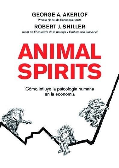 ANIMAL SPIRITS | 9788498750393 | AKERLOF, GEORGE A. / ROBERT J.SHILLER