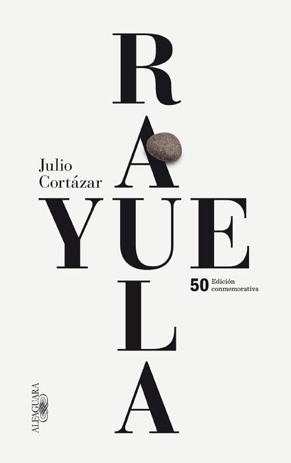 RAYUELA  | 9788420414706 | CORTÁZAR, JULIO