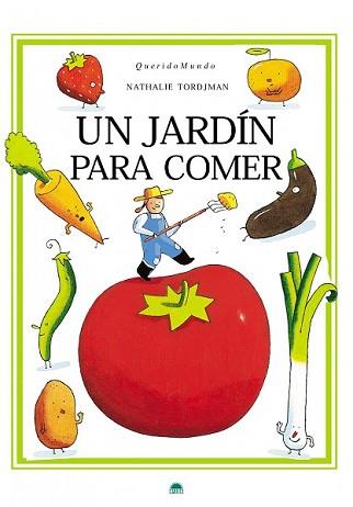 JARDIN PARA COMER, UN | 9788497543224 | TORDJMAN, NATHALIE