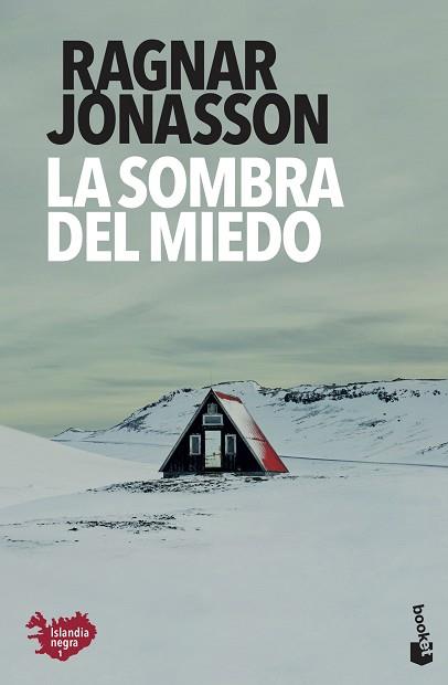 SOMBRA DEL MIEDO, LA | 9788432237256 | JÓNASSON, RAGNAR | Llibreria L'Illa - Llibreria Online de Mollet - Comprar llibres online