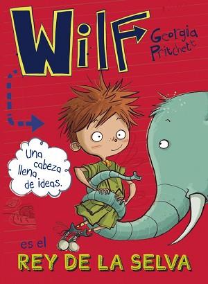 WILF ES EL REY DE LA SELVA. LIBRO 3 | 9788469848616 | PRITCHETT, GEORGIA | Llibreria L'Illa - Llibreria Online de Mollet - Comprar llibres online