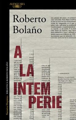 A LA INTEMPERIE | 9788420431598 | BOLAÑO, ROBERTO