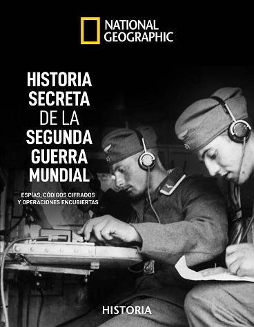 HISTORIA SECRETA DE LA II GUERRA MUNDIAL | 9788482987224 | KAGAN , NEIL/HYSLOP , STEPHEN G. | Llibreria L'Illa - Llibreria Online de Mollet - Comprar llibres online