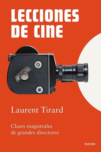 LECCIONES DE CINE | 9788449345296 | TIRARD, LAURENT | Llibreria L'Illa - Llibreria Online de Mollet - Comprar llibres online