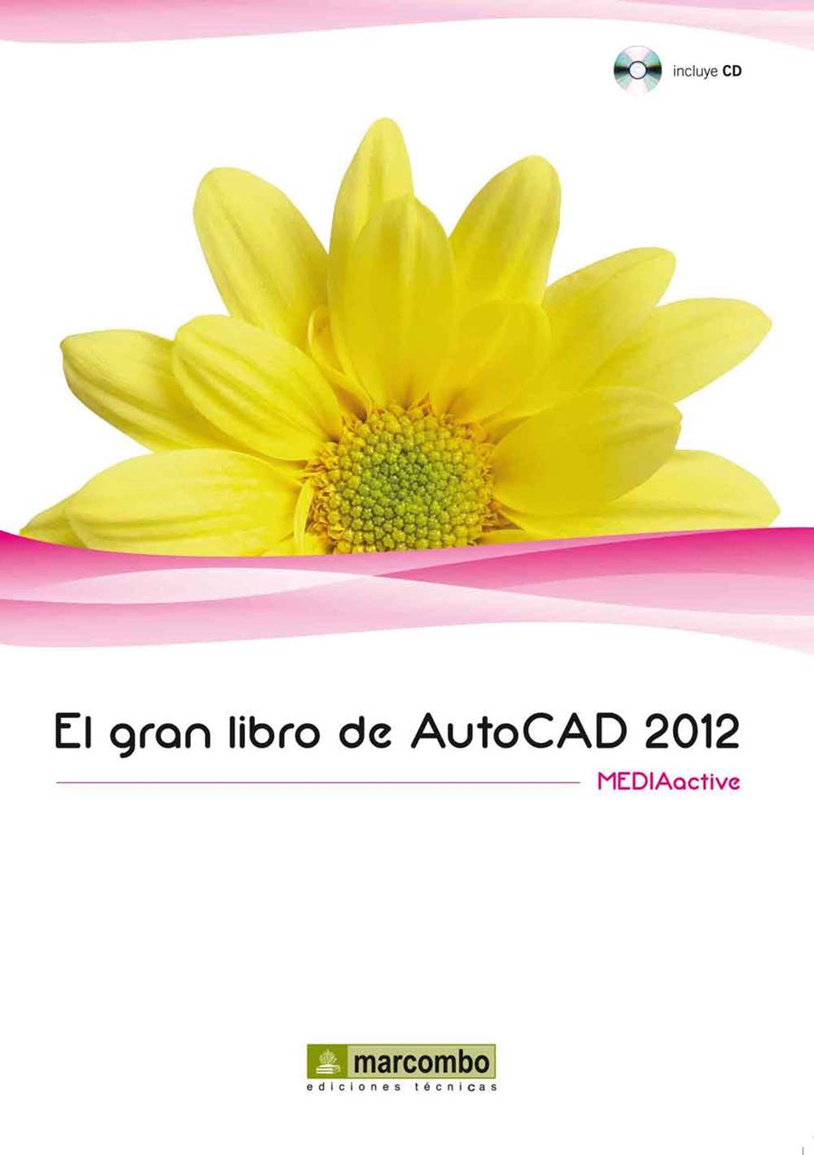 GRAN LIBRO DE AUTOCAD 2012, EL | 9788426717887 | MEDIAACTIVE
