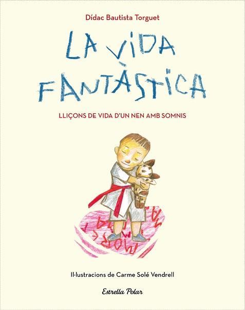 VIDA FANTÀSTICA, LA | 9788491379751 | BAUTISTA, DIDAC