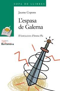 ESPASA DE GALERNA, L' | 9788448917593 | COPONS RAMON, JAUME | Llibreria L'Illa - Llibreria Online de Mollet - Comprar llibres online