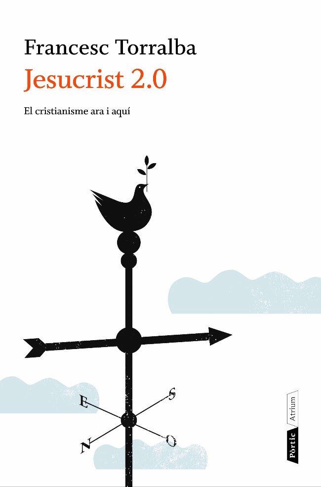 JESUCRIST 2.0 | 9788498091786 | TORRALBA, FRANCESC | Llibreria L'Illa - Llibreria Online de Mollet - Comprar llibres online