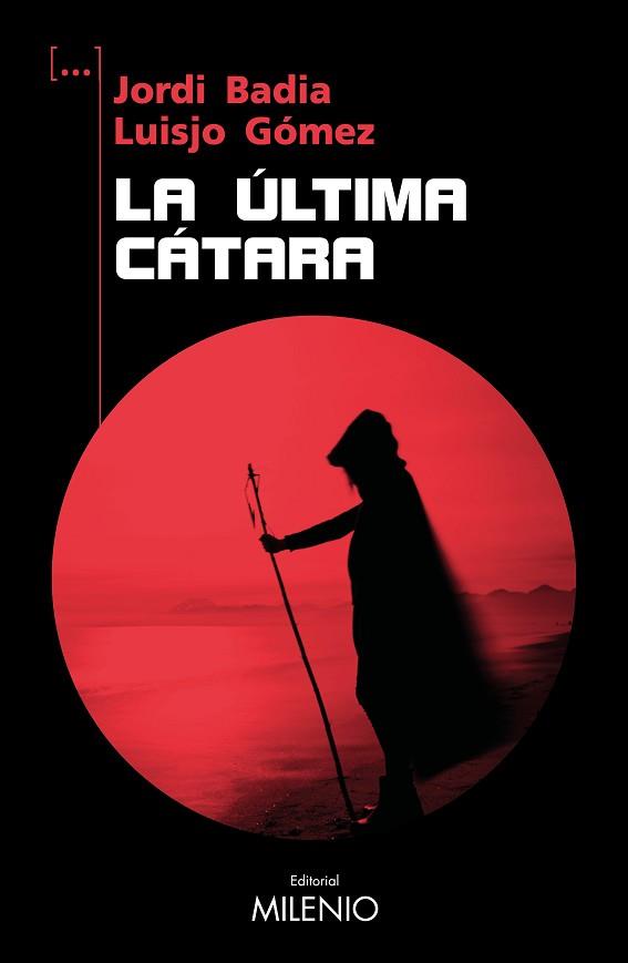 ÚLTIMA CÁTARA, LA | 9788419884497 | BADIA PÉREZ, JORDI/GÓMEZ ÁLVAREZ, LUISJO | Llibreria L'Illa - Llibreria Online de Mollet - Comprar llibres online