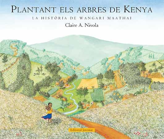 PLANTANT ELS ARBRES DE NENYA | 9788426139375 | NIVOLA, CLAIRE A. | Llibreria L'Illa - Llibreria Online de Mollet - Comprar llibres online