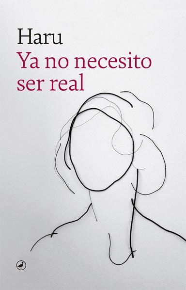 YA NO NECESITO SER REAL | 9788418059018 | HARU | Llibreria L'Illa - Llibreria Online de Mollet - Comprar llibres online