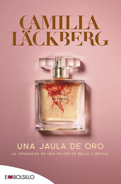 JAULA DE ORO, UNA | 9788418185076 | LÄCKBERG, CAMILLA | Llibreria L'Illa - Llibreria Online de Mollet - Comprar llibres online