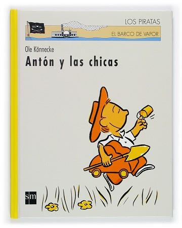ANTON Y LAS CHICAS | 9788467502947 | KONNECKE, OLE | Llibreria L'Illa - Llibreria Online de Mollet - Comprar llibres online