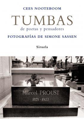 TUMBAS DE POETAS Y PENSADORES | 9788498411157 | NOOTEBOOM, CEES