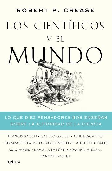 CIENTÍFICOS Y EL MUNDO, LOS | 9788491992486 | CREASE, ROBERT P. | Llibreria L'Illa - Llibreria Online de Mollet - Comprar llibres online