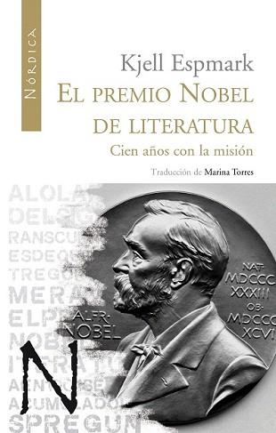PREMIO NOBEL DE LITERATURA, EL | 9788493669546 | ESPMARK, KJELL | Llibreria L'Illa - Llibreria Online de Mollet - Comprar llibres online