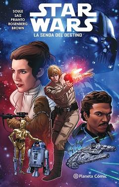 STAR WARS II TOMO Nº 01 LA SENDA DEL DESTINO | 9788413415970 | SOULE, CHARLES/SAIZ, JESUS | Llibreria L'Illa - Llibreria Online de Mollet - Comprar llibres online