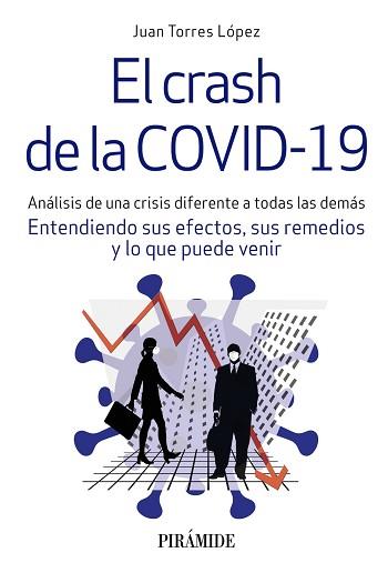 CRASH DE LA COVID-19, EL | 9788436843637 | TORRES LÓPEZ, JUAN